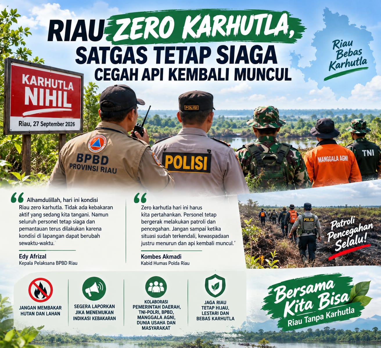 Riau Zero Karhutla, Satgas Tetap Siaga Cegah Api Kembali Muncul